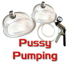 Pussy Pumping, Camel Toe, Labia & Vaginal Enlargement